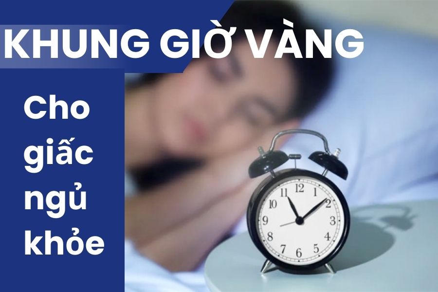 Khung giờ vàng cho giâc sngur