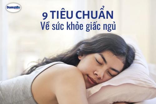 9 tiêu chuẩn về sức khỏe giấc ngủ 21 9 tiêu chuẩn về sức khỏe giấc ngủ