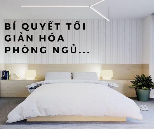 BÍ QUYẾT TỐI GIẢN HÓA PHÒNG NGỦ NHÀ BẠN 25 BÍ QUYẾT TỐI GIẢN HÓA PHÒNG NGỦ NHÀ BẠN