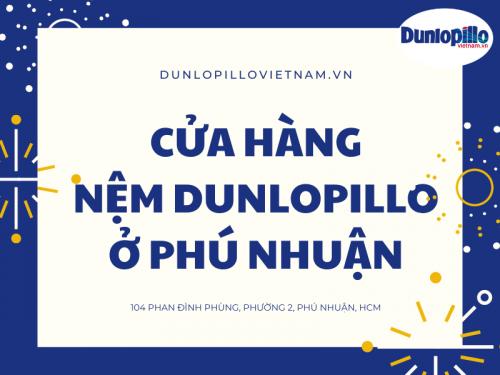 Cửa hàng nệm lò xo Dunlopillo ở Phú Nhuận