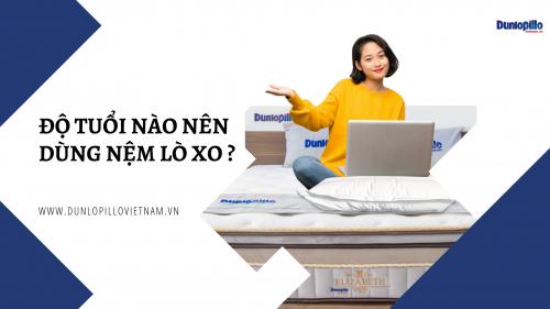 Độ tuổi nào dùng nệm lò xo là thích hợp? 23 Độ tuổi nào dùng nệm lò xo là thích hợp?