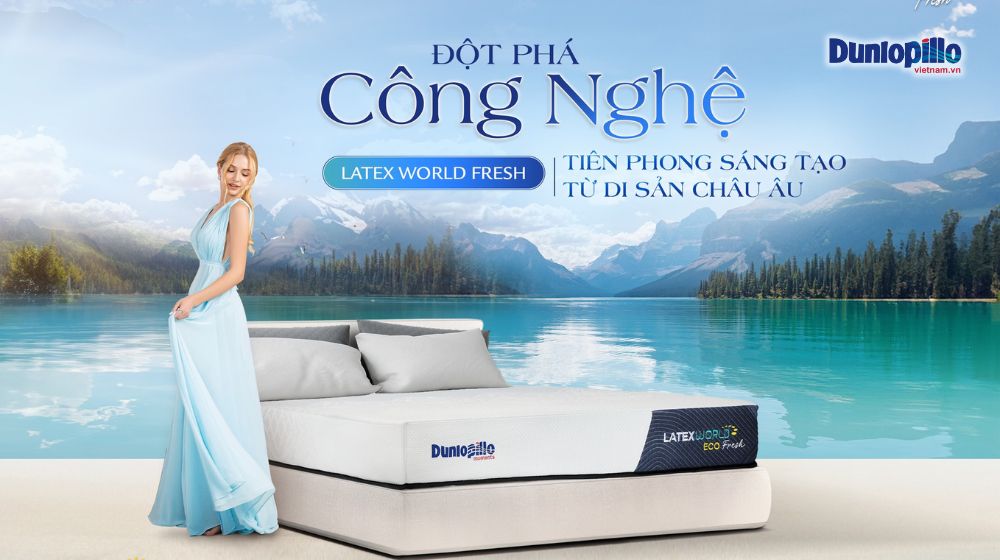 Nệm cao su Dunlopillo - Giải pháp tuyệt vời cho giấc ngủ ngon ngày hè 3 Nệm cao su Dunlopillo Latex World Fresh