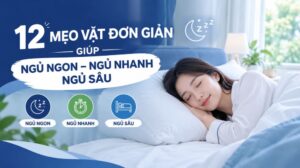 12 mẹo vặt đơn giản giúp ngủ ngon hơn