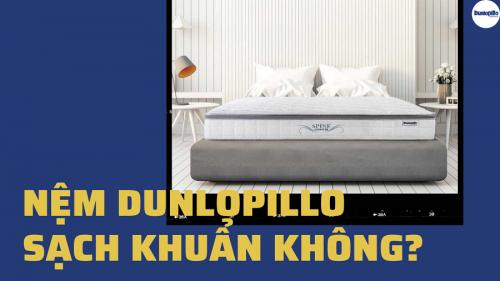 Nệm Dunlopillo có sạch khuẩn không? 21 Nệm Dunlopillo có sạch khuẩn không?