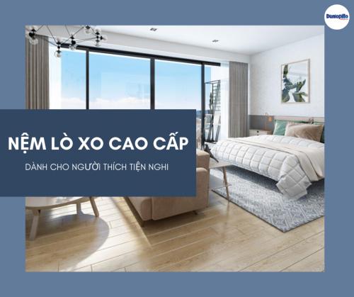 Nệm Lò Xo Cao Cấp Dành Cho Người Thích Tiện Nghi 1 Nệm Lò Xo Cao Cấp Dành Cho Người Thích Tiện Nghi