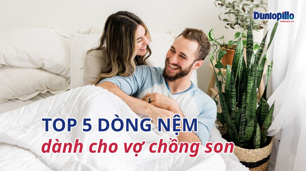 Top 5 dòng nệm dành cho vợ chồng son 16 Top 5 dòng nệm dành cho vợ chồng son