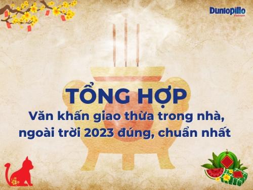 Văn khấn giao thừa trong nhà, ngoài trời 2023 đúng, chuẩn nhất 13 Văn khấn giao thừa trong nhà, ngoài trời 2023 đúng, chuẩn nhất