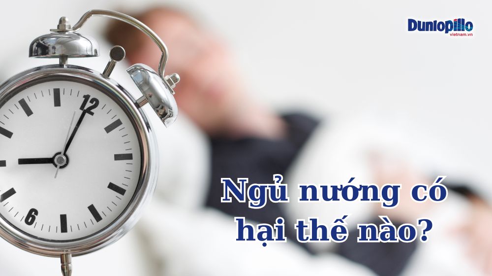 Ngủ nướng có hại thế nào? 6 Ngủ nướng có hại thế nào?