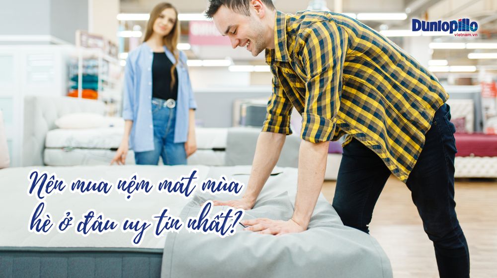 Nên mua nệm mát mùa hè ở đâu uy tín nhất? 19 nen mua nem mat mua he o dau uy tin nhat