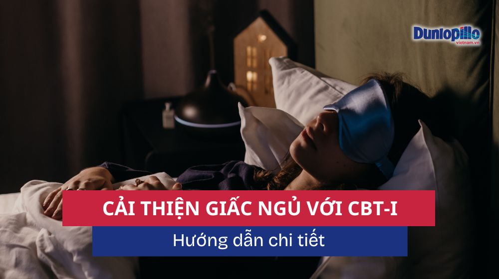Cải thiện giấc ngủ với CBT-I: Hướng dẫn chi tiết 8 Cải thiện giấc ngủ với CBT-I