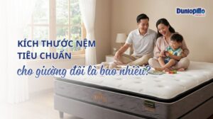 Kích thước nệm tiêu chuẩn cho giường đôi