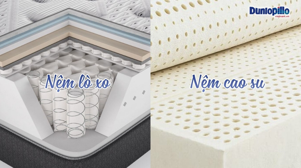 Nệm lò xo và nệm cao su