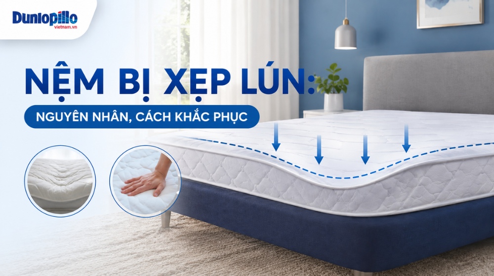 Nệm bị xẹp lún