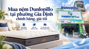 Mua nệm Dunlopillo tại phường Gia Định uy tín ở Thế Giới Nệm